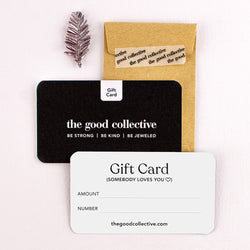 The Good Collective Gift Card - $25 to $500